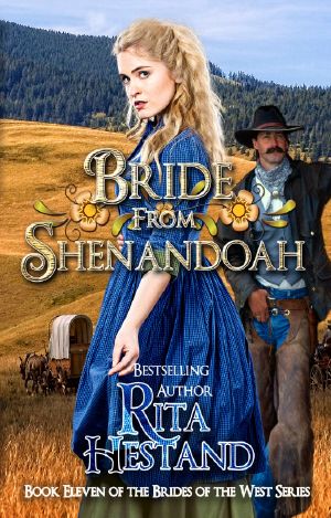 [Brides of the West 11] • Bride From Shenandoah (Brides of the West Series Book Eleven)